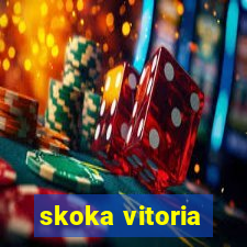 skoka vitoria